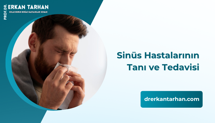 sinus-hastalarinin-tani-ve-tedavisi-nasil-planlanmalidir-dr-erkan-tarhan