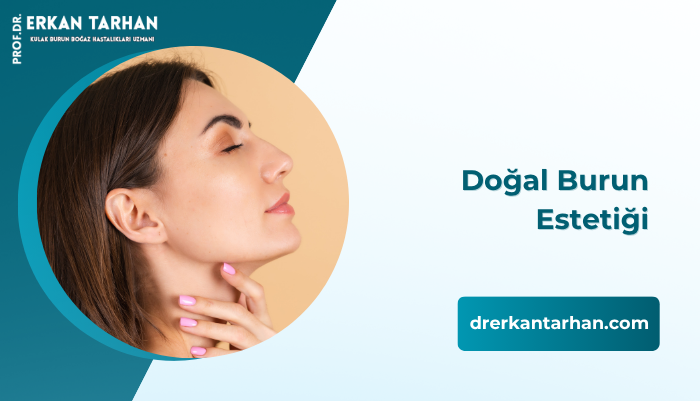 dogal-burun-estetigi-nasil-olmalidir-dr-erkan-tarhan