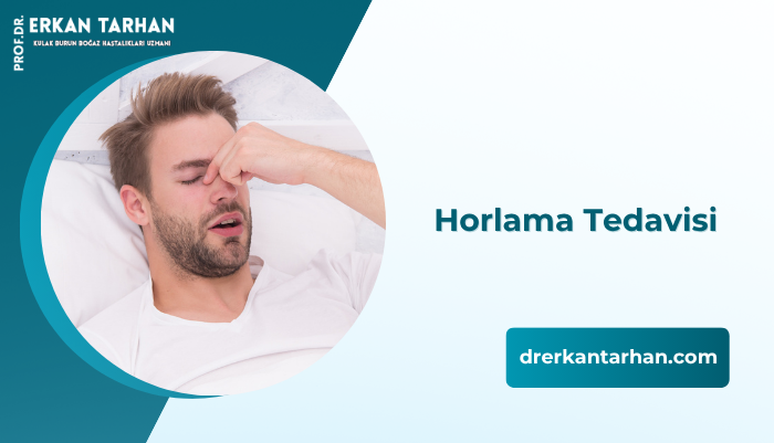horlamanin-tedavisinde-neler-yapilir-dr-erkan-tarhan